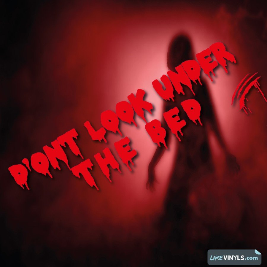 Vinilo terror don't look under your bed