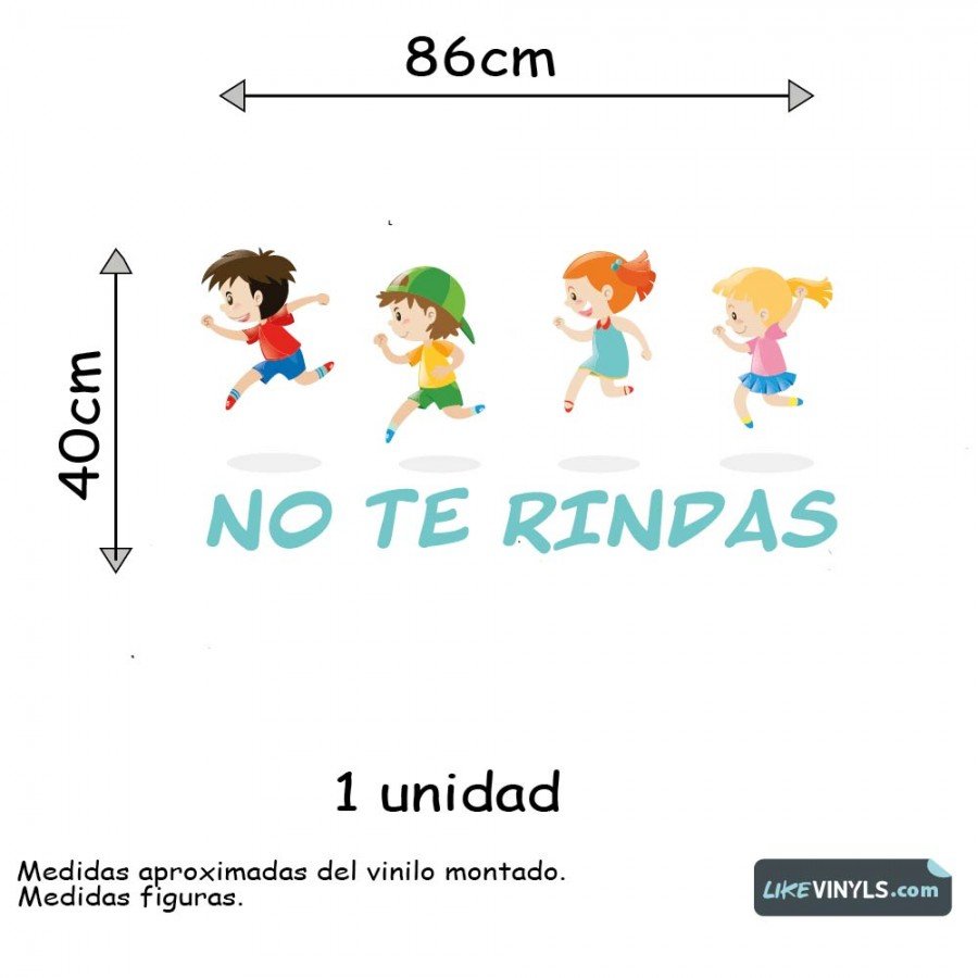 Vinilo infantil frase motivadora : No te rindas