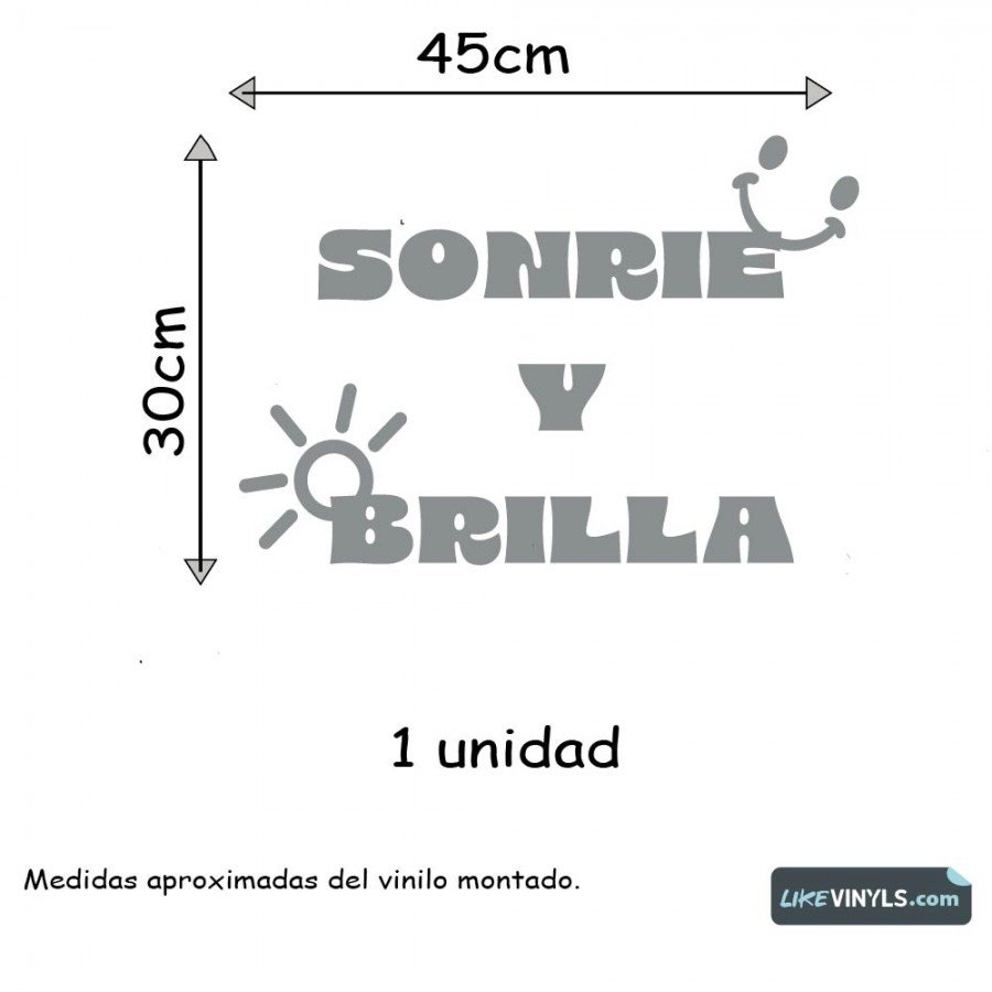 Vinilo frase: Sonrie y brilla