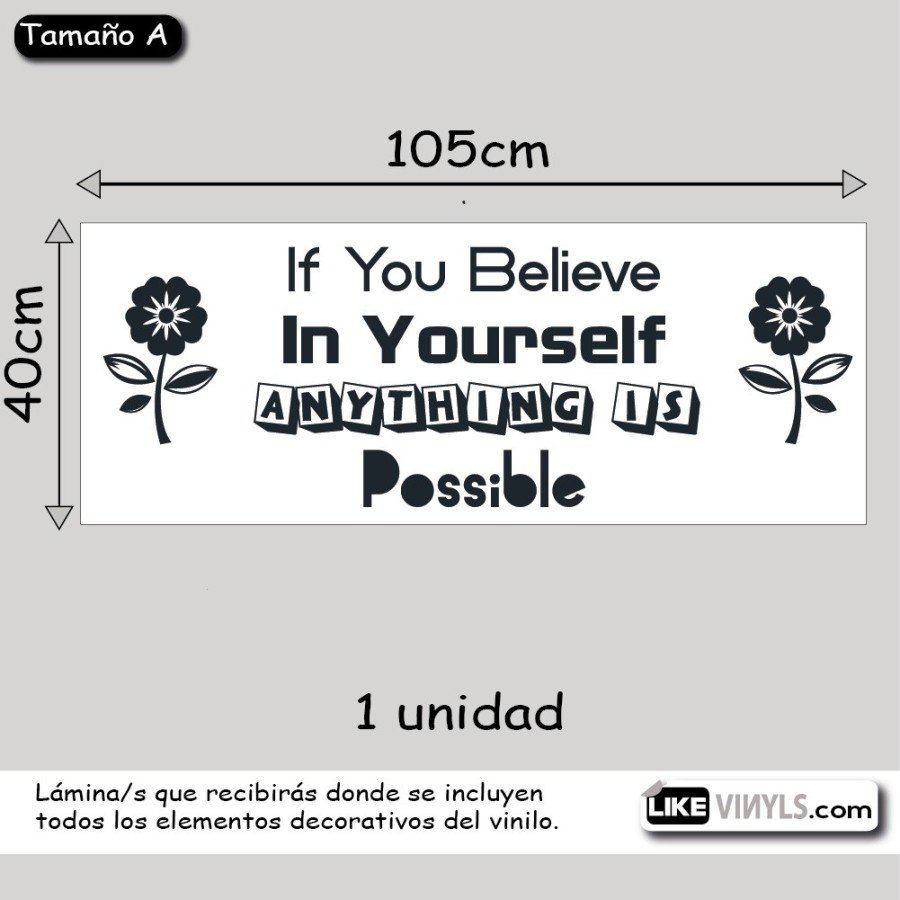 Vinilo frase: believe in yourself